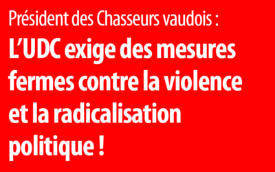 La désobéissance civile tolérée ouvre la voie à la violence et au radicalisme politique – l’UDC exige des mesures fermes !